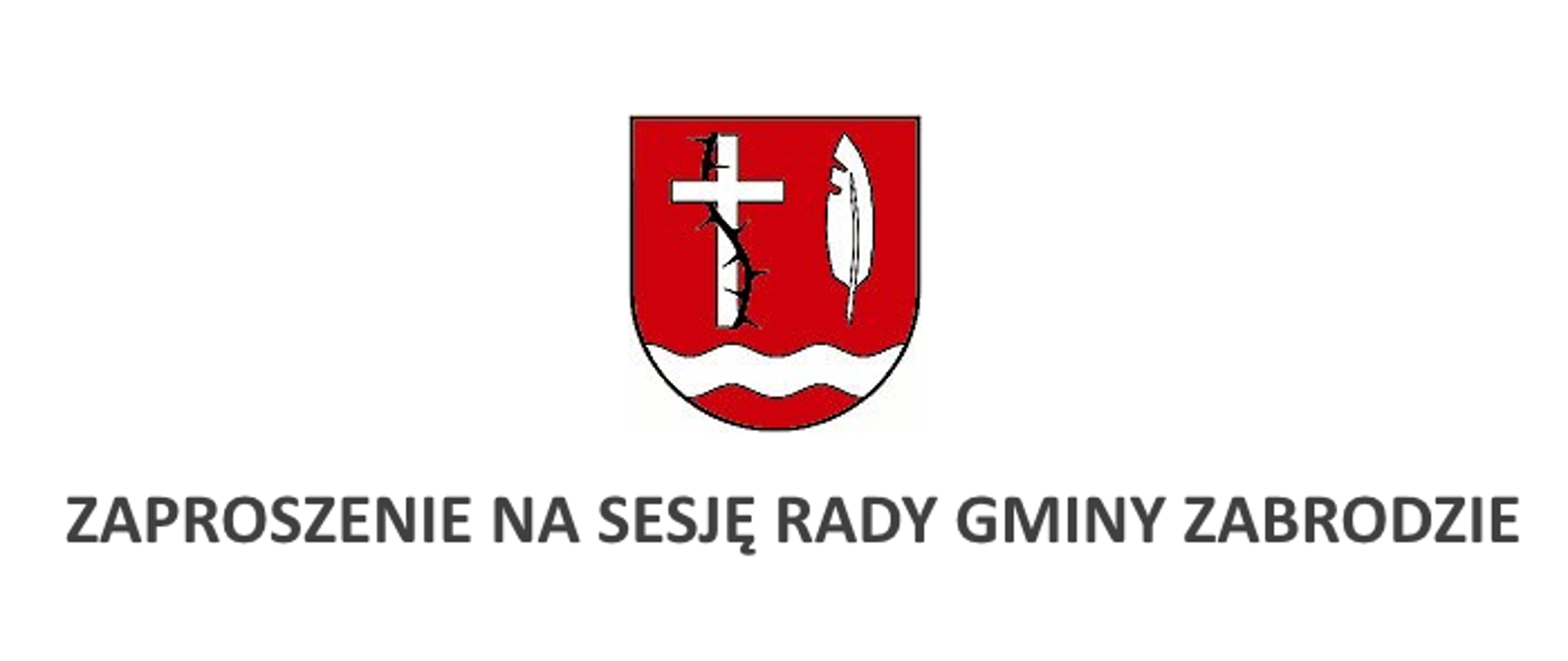 Zaproszenie na sesję Rady Gminy Zabrodzie