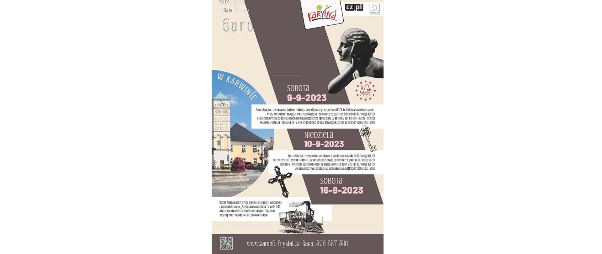 Plakat akcji Dny Evropského dědictví/Europejskie Dni Dziedzictwa. Karwina. Sobota 9-9-2023. Niedziela 10-9-2023. Sobota 16-9-2023.
