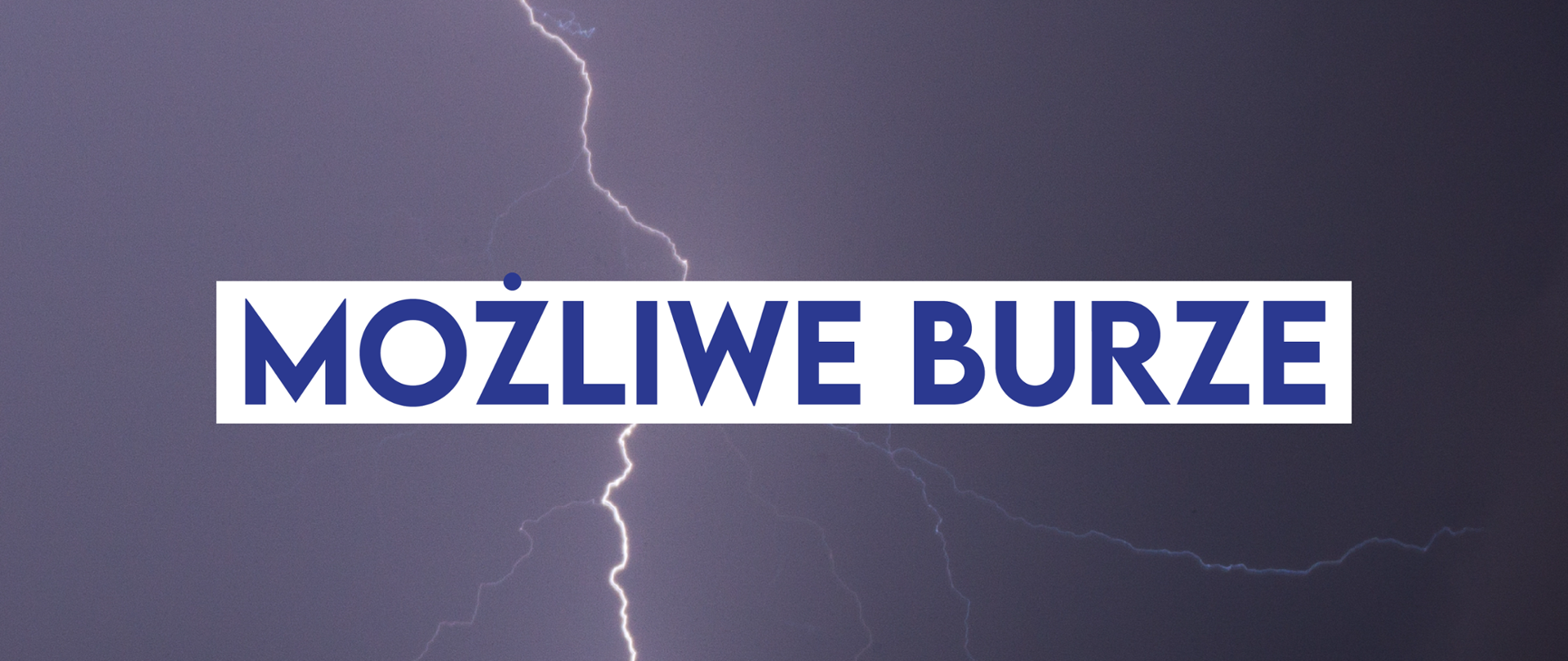 Ostrzeżenie IMGW przed burzami