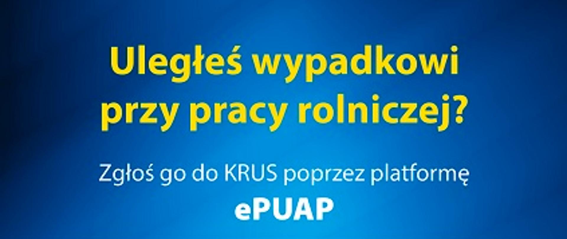 Kasa Rolniczego Ubezpieczenia Społecznego informuje, że udostępniła na platformie ePUAP usługę Zgłoszenie wypadku przy pracy rolniczej, co ułatwi zgłaszanie wypadku przy pracy rolniczej oraz składanie wniosku SR-23 o jednorazowe odszkodowanie z tytułu stałego lub długotrwałego uszczerbku na zdrowiu spowodowanego wypadkiem przy pracy rolniczej lub rolniczą chorobą zawodową.