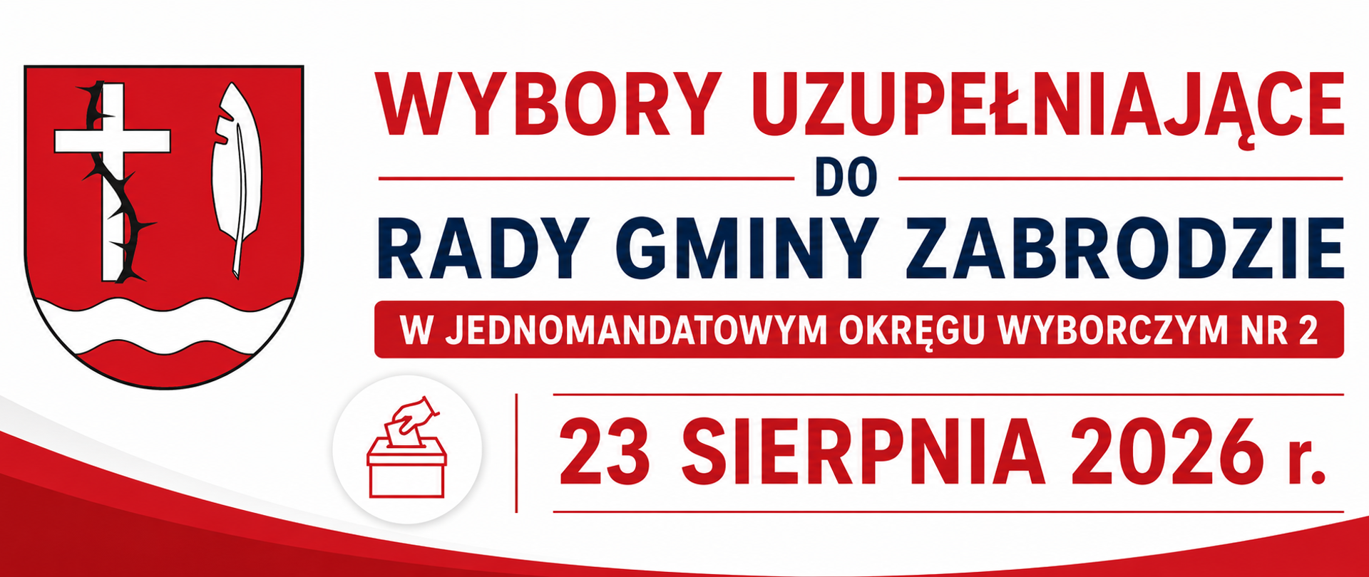 Wybory uzupełniające do Rady Gminy Zabrodzie w jednomandatowym okręgu wyborczym nr 2. 23 sierpnia 2026
