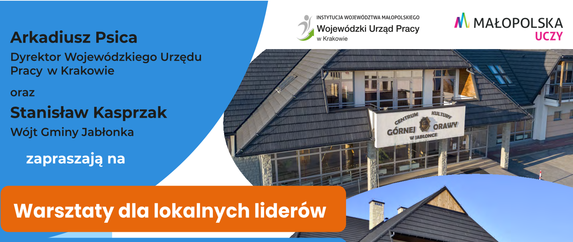 Kolorowy plakat z informacjami o warsztatach dla lokalnych liderów, logotypami i zdjęciem budynku.