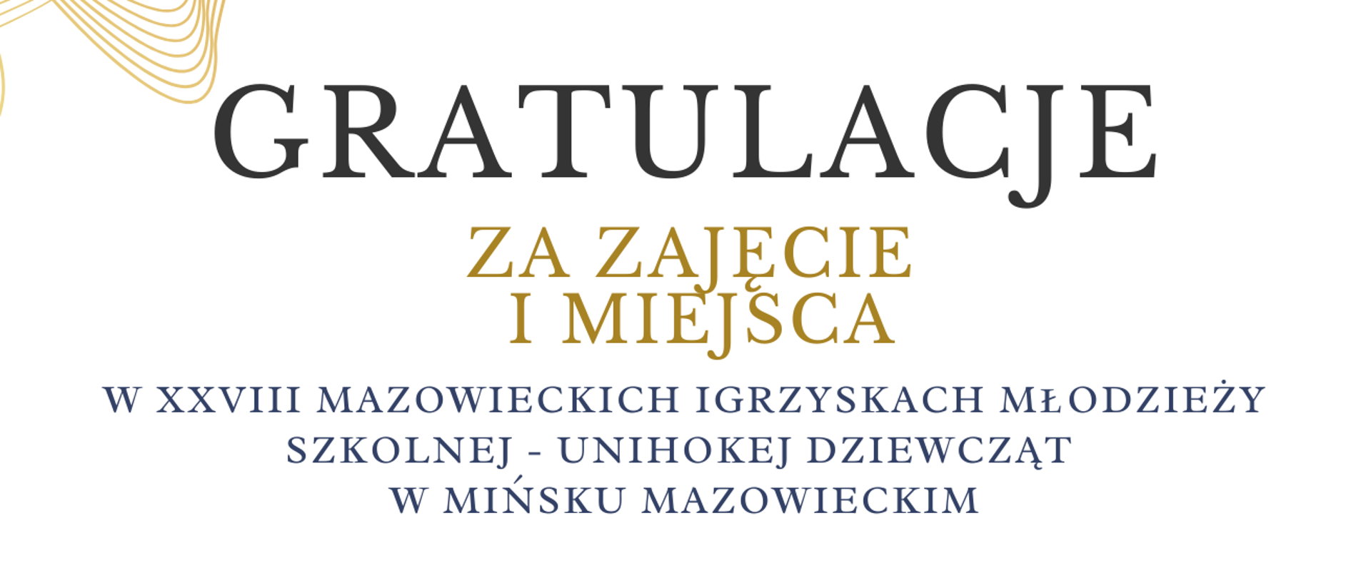 Gratulacje za zajęcie I miejsca w XXVIII Mazowieckich Igrzyskach Młodzieży szkolnej - Unihokej Dziewcząt w Mińsku Mazowieckim. Drużyna SP Zabrodzie w składzie: Lena Kruszewska, Natalia Sobiecka, Martyna Lach, Ewa Kurzątek, Oliwia Bereda, Emilia Chudy, Iga Karmiłowicz, Aleksandra Zaręba, Laura Szulkowska, Julia Paź, Maja Napiórkowska,. Trener Maciej Mędrzycki.
Wasza wytrwałość i pasja są godne podziwu. Życzymy kolejnych sukcesów! Wójt Gminy Zabrodzie