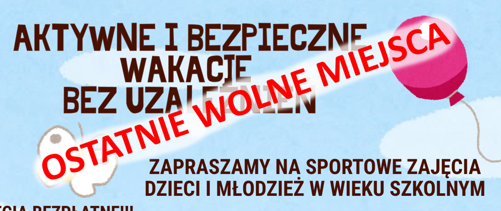 Ostatnie wolne miejsca