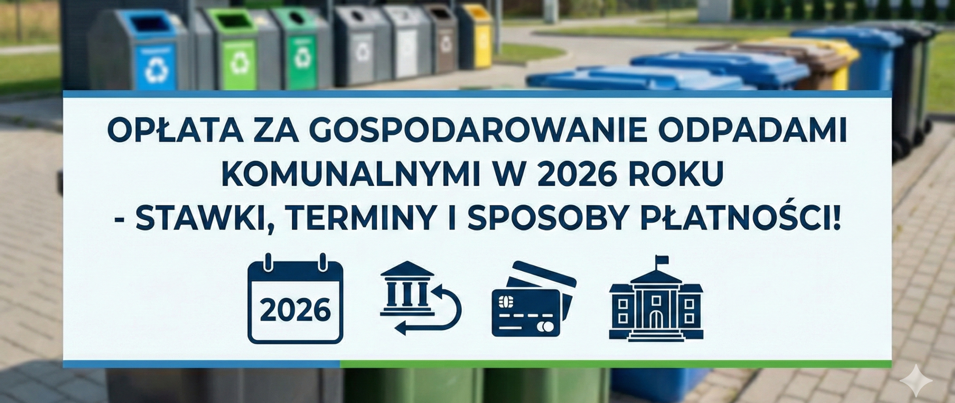 OPŁATA ZA GOSPODAROWANIE ODPADAMI 2026