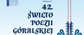 42. Święto Poezji Góralskiej