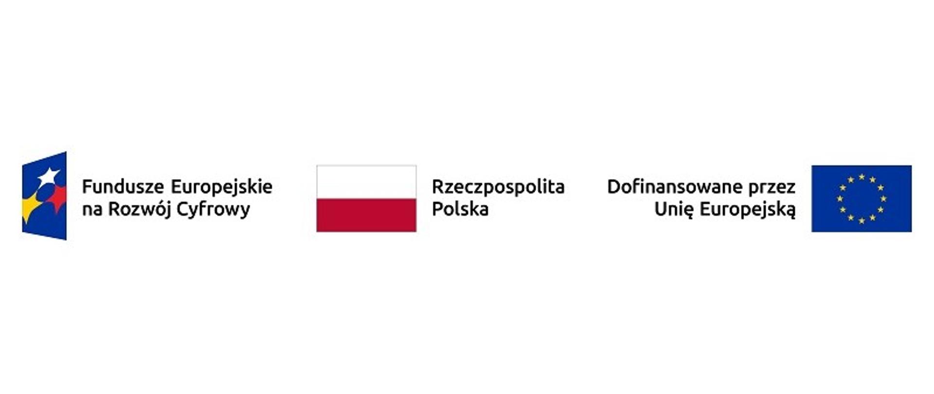 Zestawienie znaków programu Fundusze Europejskie na Rozwój Cyfrowy. Od lewej do prawej loga: Fundusze Europejskie na Rozwój Cyfrowy, Rzeczpospolita Polska, Dofinansowane przez Unię Europejską 