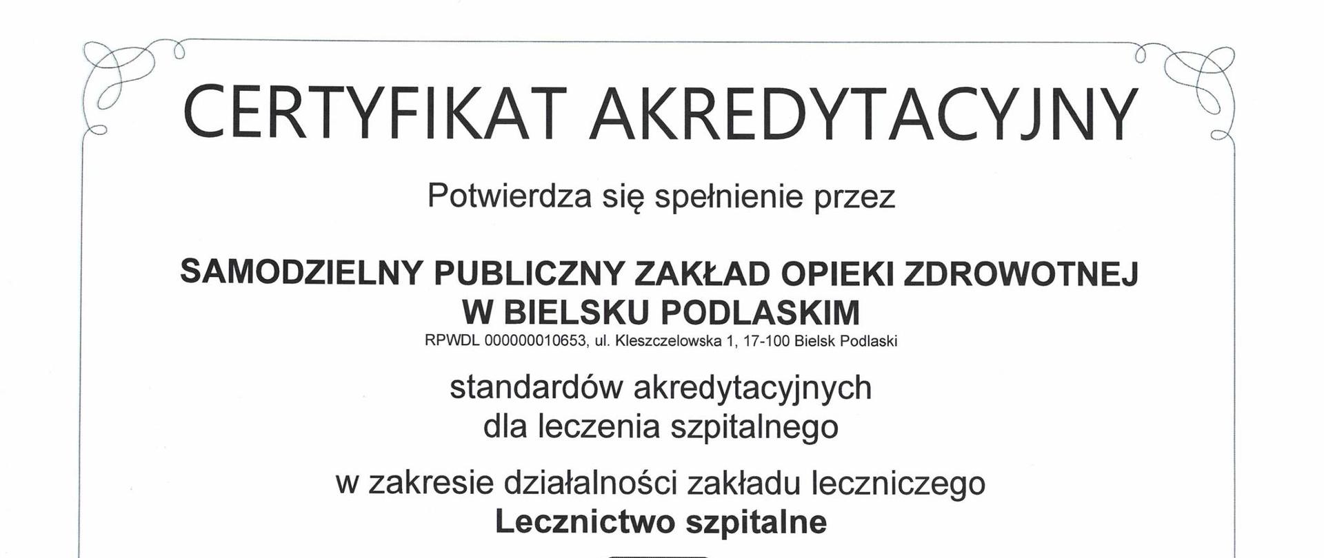 Certyfikat akredytacyjny SPZOZ w Bielsku Podlaskim 